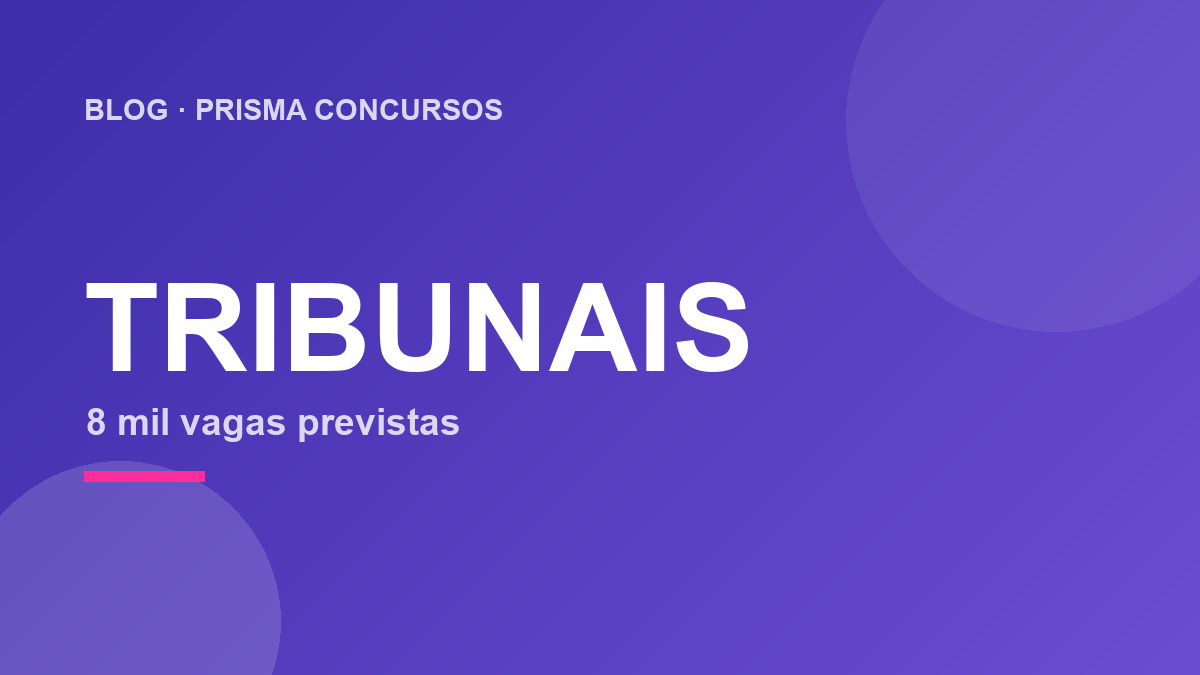 Tribunais devem abrir mais de 8 mil vagas em 2026; TJMG e TJPE já têm provas marcadas